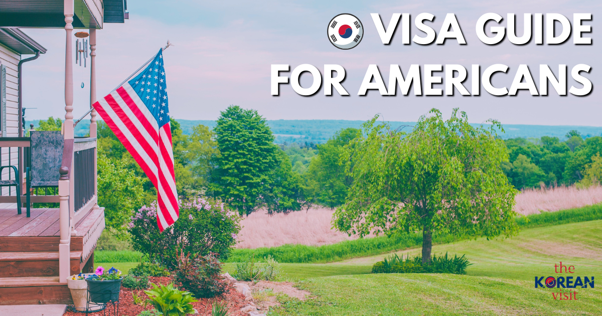 For Americans: Guide to South Korea Visa Application and Requirements